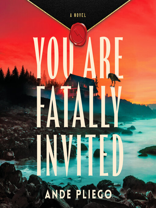 Title details for You Are Fatally Invited by Ande Pliego - Wait list